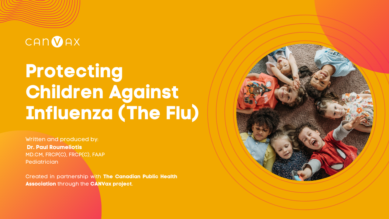 https://canvax.ca/sites/default/files/2023-04/Video%20-%20Protecting%20Children%20Against%20Influenza%20%282%29_0.png